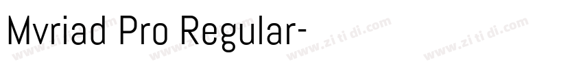 Mvriad Pro Regular字体转换